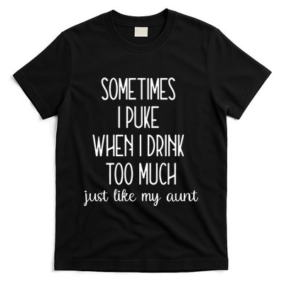 Sometimes I Puke When I Drink Too Much Onesies T-Shirt