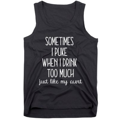 Sometimes I Puke When I Drink Too Much Onesies Tank Top