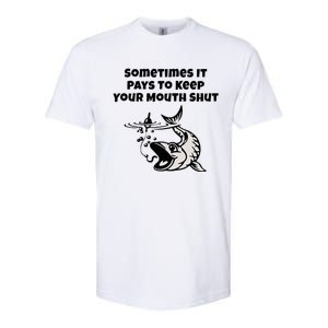 Sometimes It Pays To Keep Your Mouth Shut Funny Fishing Softstyle CVC T-Shirt