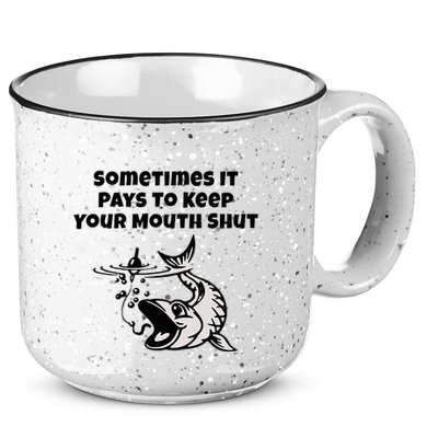 Sometimes It Pays To Keep Your Mouth Shut Funny Fishing 15oz Campfire Ceramic Mug