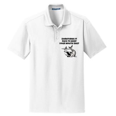 Sometimes It Pays To Keep Your Mouth Shut Funny Fishing Dry Zone Grid Polo