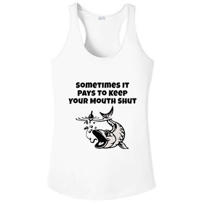 Sometimes It Pays To Keep Your Mouth Shut Funny Fishing Ladies PosiCharge Competitor Racerback Tank