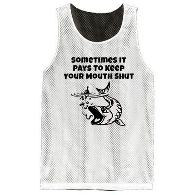 Sometimes It Pays To Keep Your Mouth Shut Funny Fishing Mesh Reversible Basketball Jersey Tank