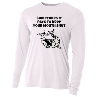 Sometimes It Pays To Keep Your Mouth Shut Funny Fishing Cooling Performance Long Sleeve Crew