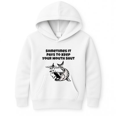 Sometimes It Pays To Keep Your Mouth Shut Funny Fishing Kids Hoodie