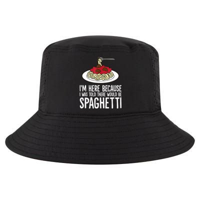 Spaghetti Italian Pasta I'm Just Here For Spaghetti Cool Comfort Performance Bucket Hat