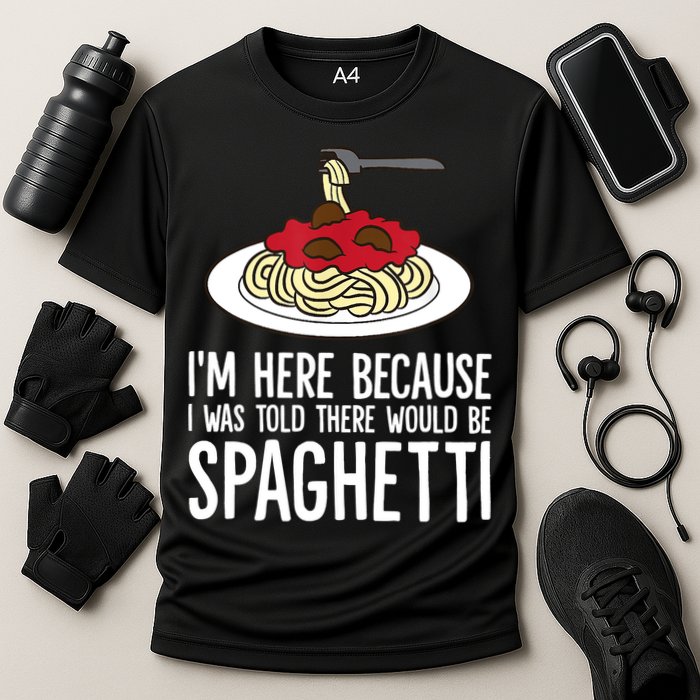 Spaghetti Italian Pasta I'm Just Here For Spaghetti Cooling Performance Crew T-Shirt