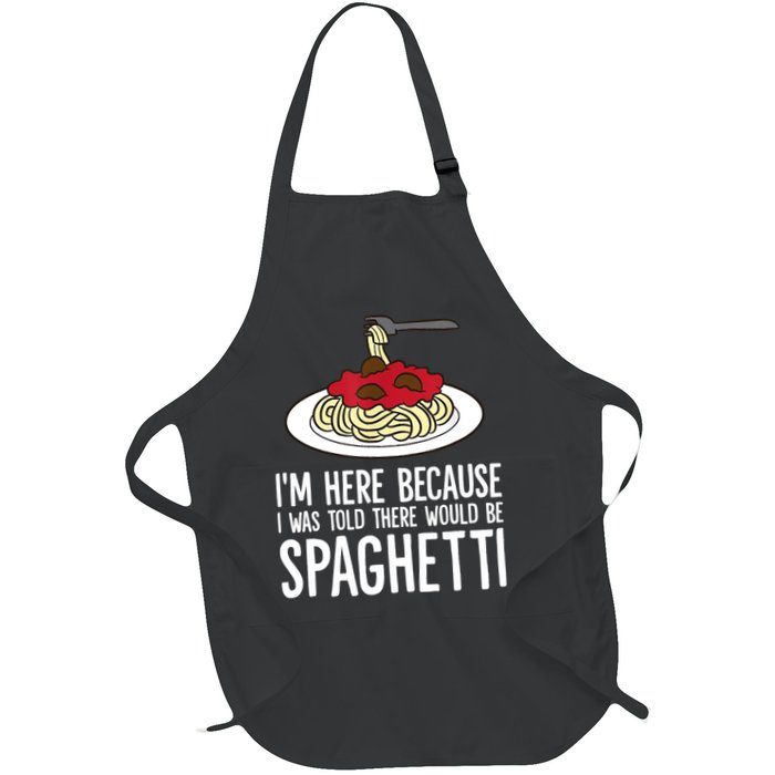 Spaghetti Italian Pasta I'm Just Here For Spaghetti Apron