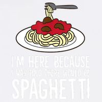 Spaghetti Italian Pasta I'm Just Here For Spaghetti Garment-Dyed Sweatshirt