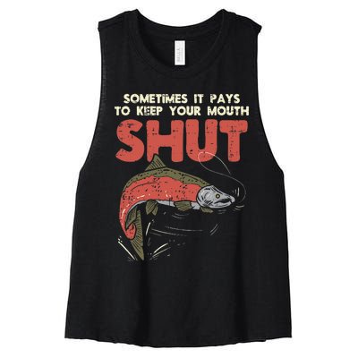 Sometimes It Pays Keep Mouth Shut Funny Fish Fishing Angler Women's Racerback Cropped Tank