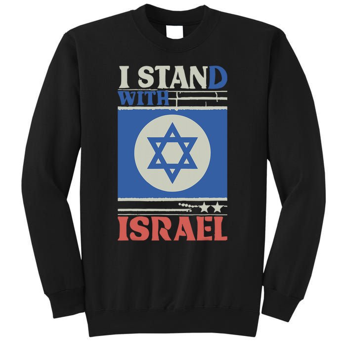 Support Israel Pray For Israel We Stand With Israel Sweatshirt