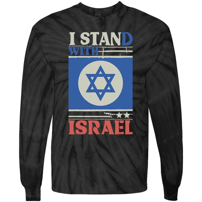 Support Israel Pray For Israel We Stand With Israel Tie-Dye Long Sleeve Shirt