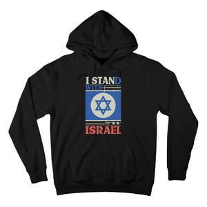 Support Israel Pray For Israel We Stand With Israel Tall Hoodie