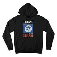 Support Israel Pray For Israel We Stand With Israel Tall Hoodie