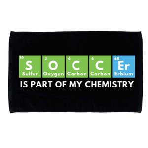 Soccer Is Part Of My Chemistry Science Lover Chemist Microfiber Hand Towel