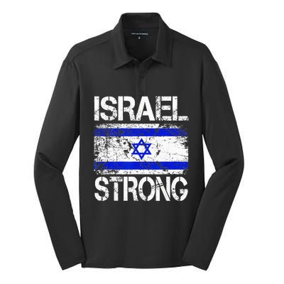 Support Israel Pray For Israel Israel Strong Israel Flag Silk Touch Performance Long Sleeve Polo