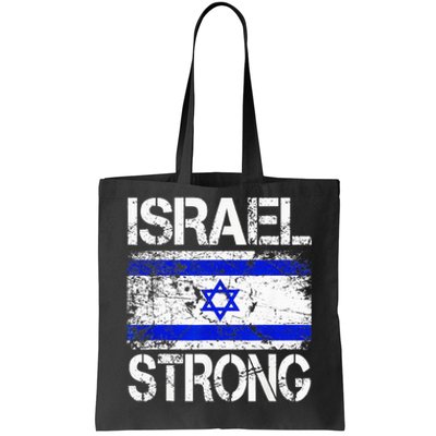 Support Israel Pray For Israel Israel Strong Israel Flag Tote Bag