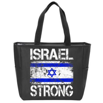 Support Israel Pray For Israel Israel Strong Israel Flag Zip Tote Bag