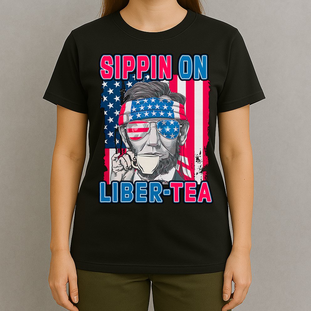 Sippin On Liberty 4th of July Abraham Lincoln T-Shirt