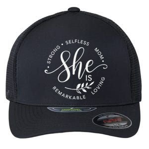 She Is Remarkable Mom Flexfit Unipanel Trucker Cap