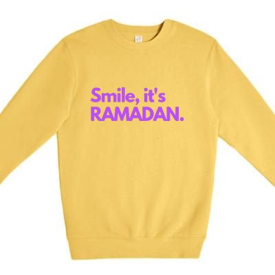 Smile Its Ramadan Celebrating The Holy Month Gift Premium Crewneck Sweatshirt