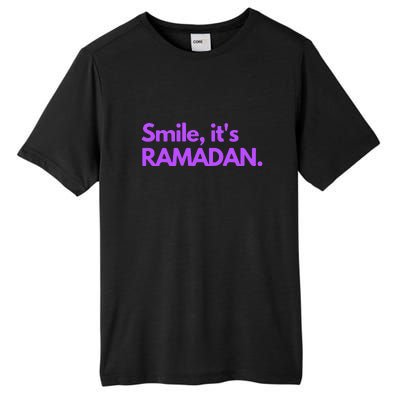 Smile Its Ramadan Celebrating The Holy Month Gift Tall Fusion ChromaSoft Performance T-Shirt