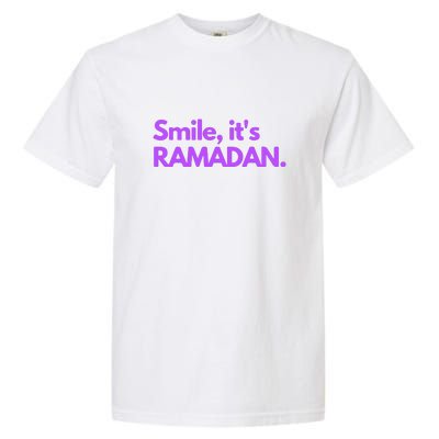 Smile Its Ramadan Celebrating The Holy Month Gift Garment-Dyed Heavyweight T-Shirt