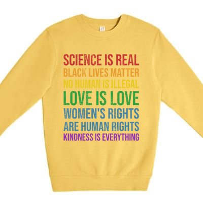 Science Is Real Black Lives Love Matter Pride Gift Premium Crewneck Sweatshirt