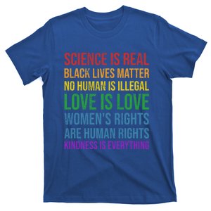 Science Is Real Black Lives Love Matter Pride Gift T-Shirt