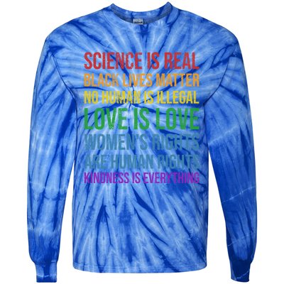 Science Is Real Black Lives Love Matter Pride Gift Tie-Dye Long Sleeve Shirt