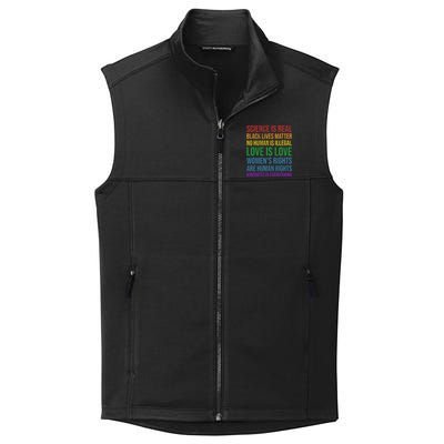 Science Is Real Black Lives Love Matter Pride Gift Collective Smooth Fleece Vest