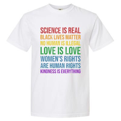 Science Is Real Black Lives Love Matter Pride Gift Garment-Dyed Heavyweight T-Shirt