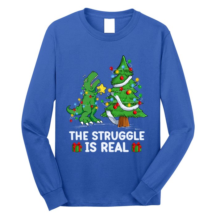 Struggle Is Real Dinosaur Trex Dino Christmas Tree Gift Long Sleeve Shirt