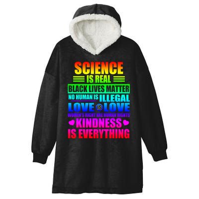 Science Is Real Black Lives Matter No Human Is Illegal Love Is Love Hooded Wearable Blanket