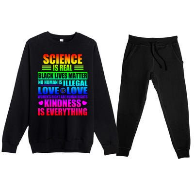 Science Is Real Black Lives Matter No Human Is Illegal Love Is Love Premium Crewneck Sweatsuit Set