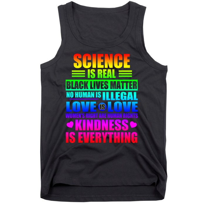 Science Is Real Black Lives Matter No Human Is Illegal Love Is Love Tank Top