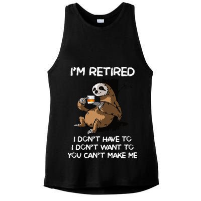 Sloth IM Retired I DonT Have To I DonT Want To You CanT Ladies PosiCharge Tri-Blend Wicking Tank