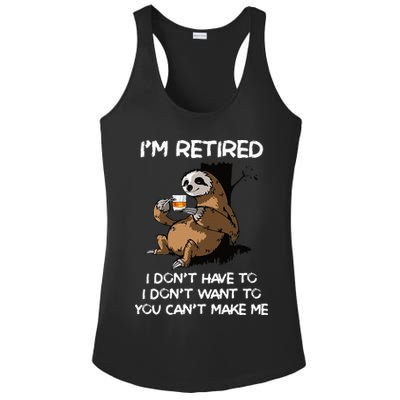 Sloth IM Retired I DonT Have To I DonT Want To You CanT Ladies PosiCharge Competitor Racerback Tank