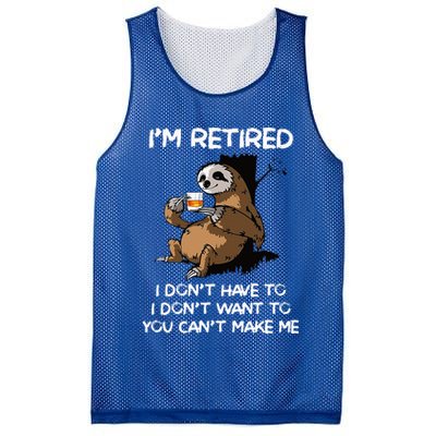 Sloth IM Retired I DonT Have To I DonT Want To You CanT Mesh Reversible Basketball Jersey Tank