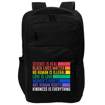 Science Is Real Black Lives Matter Rights Kind Gift Great Gift Impact Tech Backpack