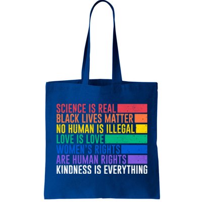 Science Is Real Black Lives Matter Rights Kind Gift Great Gift Tote Bag