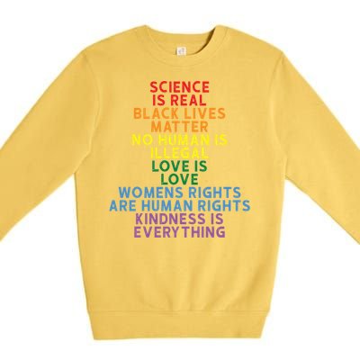 Science Is Real Black Lives Matter Love Is Love Cute Gift Premium Crewneck Sweatshirt