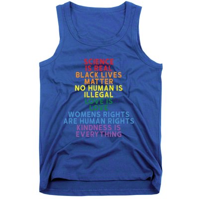 Science Is Real Black Lives Matter Love Is Love Cute Gift Tank Top