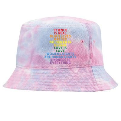 Science Is Real Black Lives Matter Love Is Love Cute Gift Tie-Dyed Bucket Hat