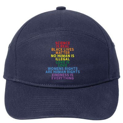 Science Is Real Black Lives Matter Love Is Love Cute Gift 7-Panel Snapback Hat