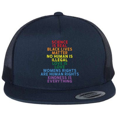 Science Is Real Black Lives Matter Love Is Love Cute Gift Flat Bill Trucker Hat