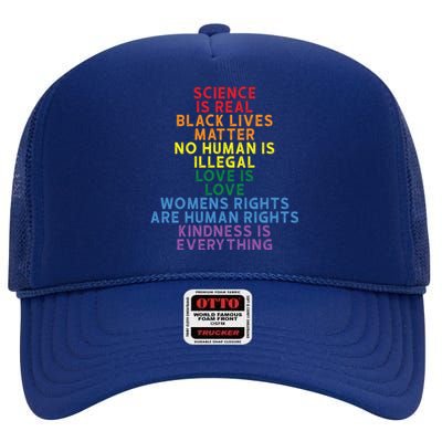 Science Is Real Black Lives Matter Love Is Love Cute Gift High Crown Mesh Back Trucker Hat