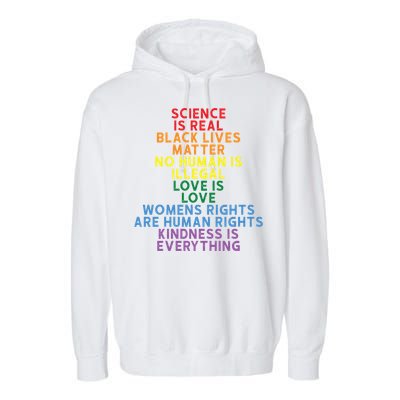 Science Is Real Black Lives Matter Love Is Love Cute Gift Garment-Dyed Fleece Hoodie