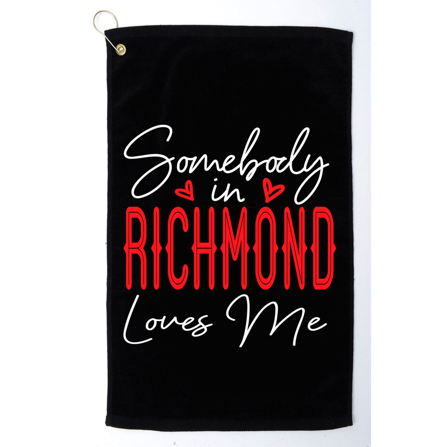 Somebody In Richmond Loves Me Virginia Relationship Matching Cute Gift Golf Towel