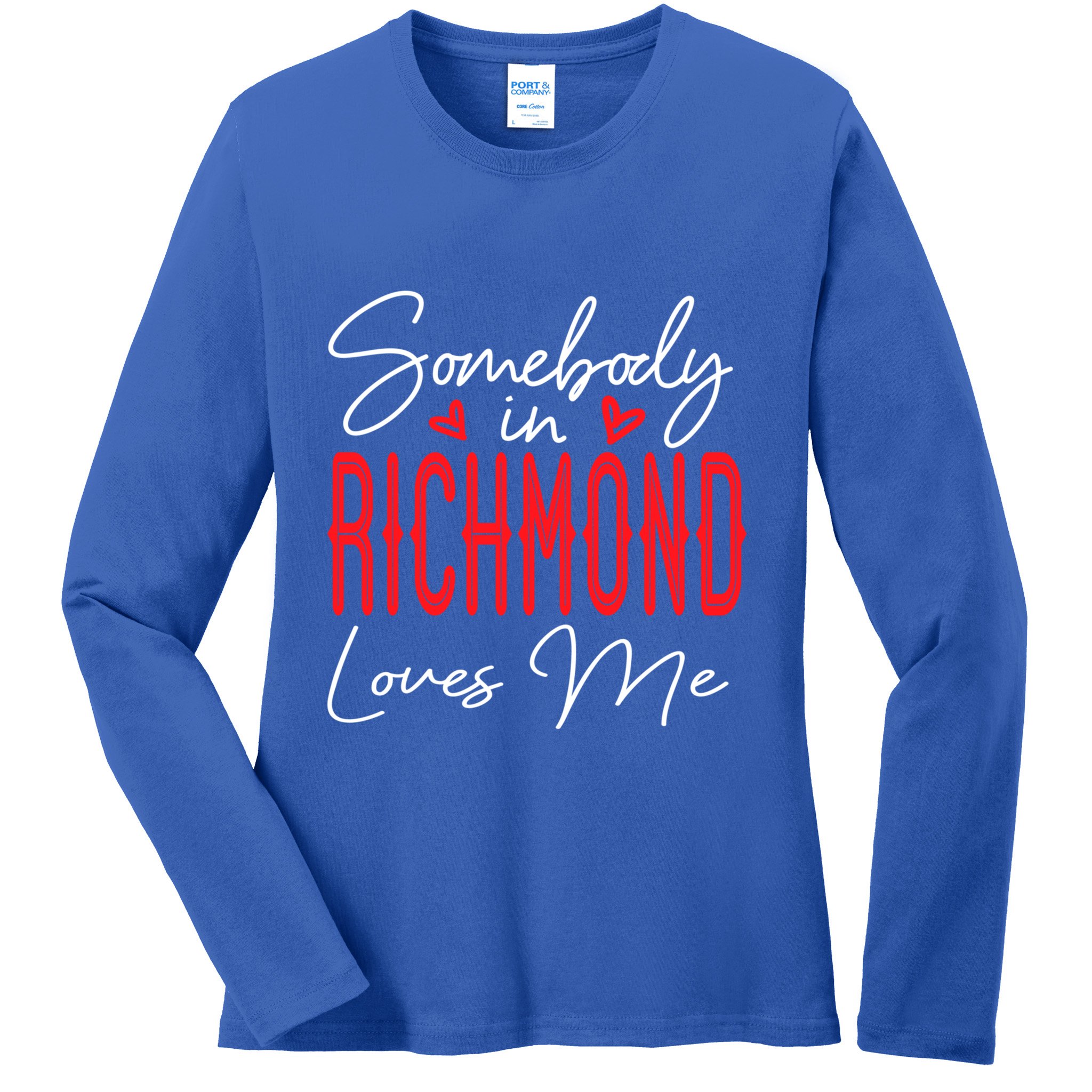 Somebody In Richmond Loves Me Virginia Relationship Matching Cute Gift Ladies Long Sleeve Shirt